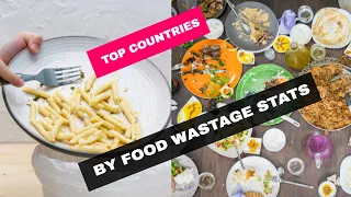 Top Countries By Food Waste Stats