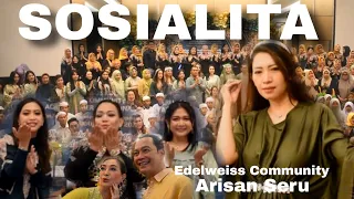 Sosialita Bekasi dan Jakarta berkumpul di Edelweiss Community x Arisan Seru Idul Fitri 2024 ❤️