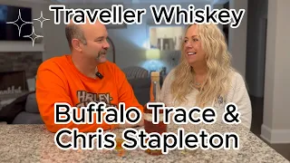 Traveller Whiskey Review - Buffalo Trace & Chris Stapleton blend