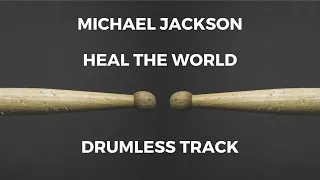 Michael Jackson - Heal the World (drumless)