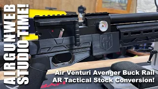 Air Venturi Avenger Buck Rail AR Tactical Stock Conversion - Affordable Airgun Upgrades are BACK!