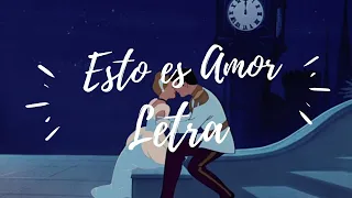 Esto es Amor - La Cenicienta (Evangelina Elizondo & Pedro Vargas) ✨Letra✨