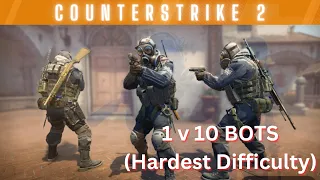 CS2 1v10 Bots (Hardest Difficulty) - Dust 2