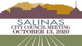 10.13.20 Salinas City Council Meeting of October 13, 2020