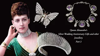 Queen Alexandra's Jewellery Gifts | PartII