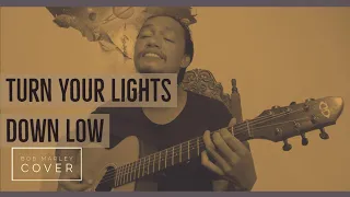 Turn Your Lights Down Low - Bob Marley (Cover by Ojie Cubillas)