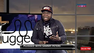 Unplugged With Sammy Peters, 15TH SEPT.' 19