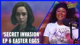 ‘Secret Invasion’ Episode 6 Easter Eggs | The Ringer-Verse