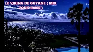 Zouk Hits mix 1980 -1989