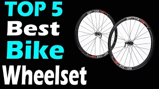 Top 5 Best Bike Wheelset Review In 2024