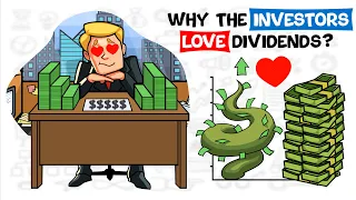 Why Investors Love Dividends
