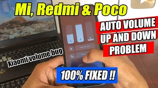 Redmi Phone Automatic Volume  UP and DOWN Problem Solved | MIUI BUG | How to solve Volume Bug Redmi
