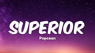 Popcaan - Superior (God Send Me An Angel) Lyrics