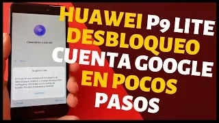 📱🔓 Eliminar CUENTA De GOOGLE Huawei P9 Lite