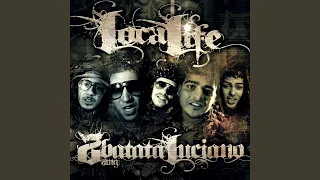 Loca Life (feat. Luciano) (VRV)