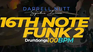 DRUMSONGS | 16th Note Funk 2 | 100bpm