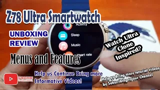 Z78 Ultra Smartwatch -Unboxing Review of Menus and Features