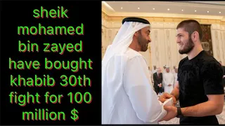 prince zayed ready to gift 100 million $ for khabib 30th fight against corner or floyd mayweather