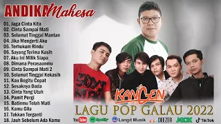 Andika Mahesa Kangen Band Full Album Terbaru 2023 - Kumpulan Lagu Kangen Band Pilihan Terbaik 2023