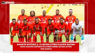 Asante Kotoko 2-0 Legon Cities Player Ratings-How Asante Kotoko Players were rated after the win