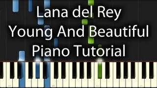 Lana Del Rey - Young and Beautiful Tutorial (How To Play)