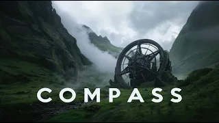 Compass | Dystopian Dark Ambient | Post-Apocalyptic Sci-fi Soundscapes
