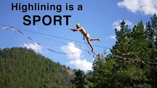 Highlining is a SPORT (Evidence for the Haters)