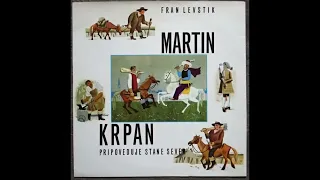 Fran Levstik - Martin Krpan (pripoveduje Stane Sever)