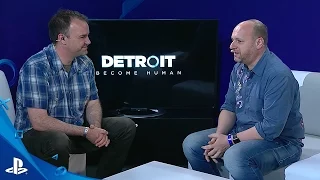 Detroit: Become Human - E3 2016 LiveCast | PS4