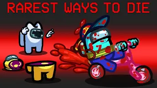 The Rarest Ways to Die Mod in Among Us