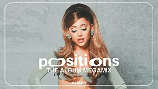 ARIANA GRANDE - POSITIONS (THE ALBUM MEGAMIX) | by KJ Mixes