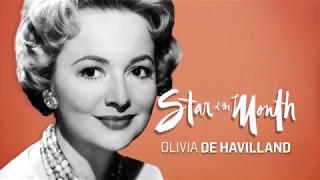 Olivia De Havilland: Star of the Month July 2016