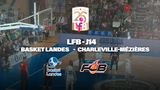 Résumé LFB :  Basket Landes vs Charleville-Mézières (J14)