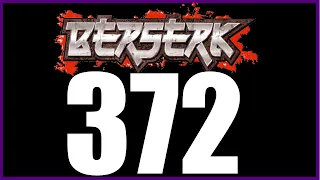 BERSERK 372 | Kuzgunum Astral Kafeste Aman!