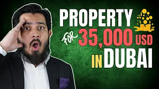 Can you purchase a PROPERTY with 35,000 USD in Dubai?