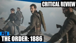 The Order: 1886 [Critical Review]