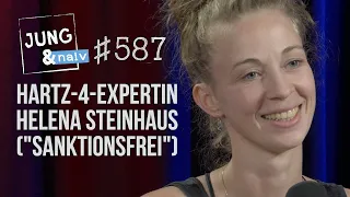 Helena Steinhaus ("Sanktionsfrei") über das Hartz 4 System - Jung & Naiv: Folge 587