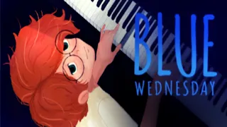 BLUE WEDNESDAY - A VIDA DE UM PIANISTA! - (DEMO)