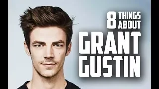 8 Things You May Not Know About Grant Gustin (The Flash actor)