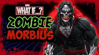 Zombie Morbius: The Full Gory Story - What If Multiverse Explored