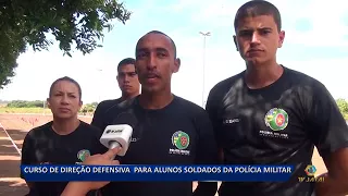 03 03 18 CURSO DE DIREÇÃO DEFENSIVA  PARA ALUNOS SOLDADOS DA POLÍCIA MILITAR