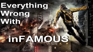 Everything Wrong with inFAMOUS