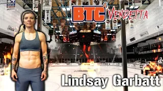 Road to BTC 4 - Lindsay Garbatt