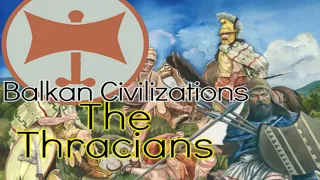 The Thracians : Ancient Balkan Civilizations