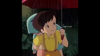 My Neighbor Totoro|Satsuki and totoro|Peaceful bgm#youtube#anime#edits#myneighbortotoro#satsuki