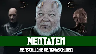 Mentaten - Denkmaschinen der großen Häuser aus Dune erklärt!