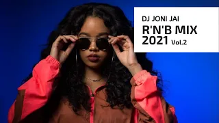 R'N'B Mix 2021 Vol.2 (The Chill Mix) - H.E.R, Queen Naija, Summer Walker, Brent Faiyaz, Jhene Aiko