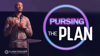 Pursing The Plan - Sunday Morning Worship - Pastor Keion Henderson