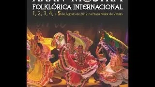 XXXIV Mostra Folklorica Internacional Viveiro 2012