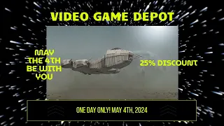 Happy Star Wars Day From Video Game Depot